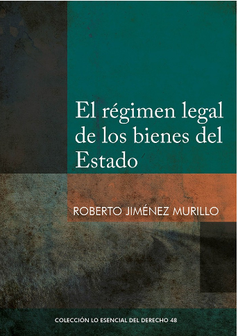 [9786123175863] EL RÉGIMEN LEGAL DE LOS BIENES DEL ESTADO