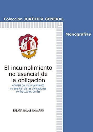 [9788429013993] EL INCUMPLIMIENTO NO ESENCIAL DE LA OBLIGACIÓN