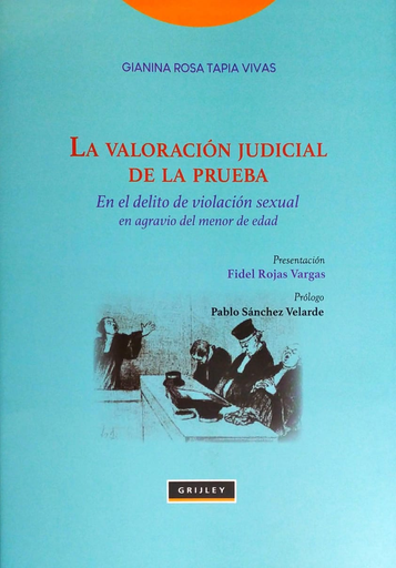 [0000000096859] LA VALORACIÓN JUDICIAL DE LA PRUEBA