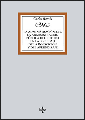 [9788430971930] LA ADMINISTRACIÓN PÚBLICA DEL FUTURO