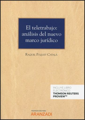 [9788413457147] EL TELETRABAJO: ANÁLISIS DEL NUEVO MARCO JURÍDICO