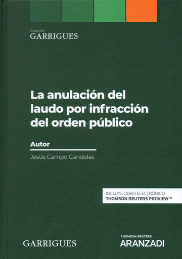 [9788413099682] LA ANULACIÓN DEL LAUDO POR INFRACCIÓN DEL ORDEN PÚBLICO