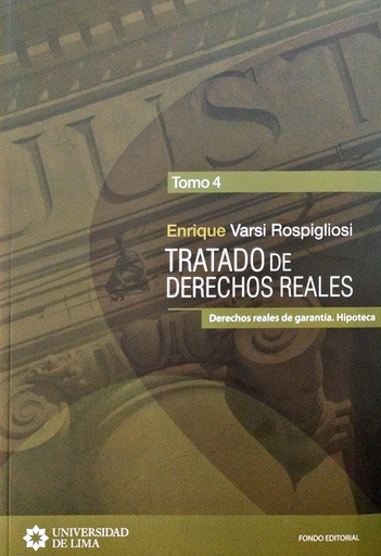 [9789972455247] TRATADO DE DERECHOS REALES IV