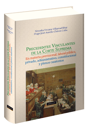 [9789972046346] PRECEDENTES VINCULANTES DE LA CORTE SUPREMA