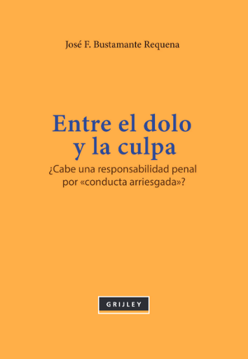 [9789972046933] ENTRE EL DOLO Y LA CULPA