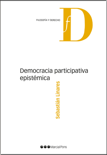 [9788491232551] DEMOCRACIA PARTICIPATIVA EPISTÉMICA