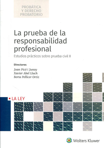 [9788490207710] LA PRUEBA DE LA RESPONSABILIDAD PROFESIONAL