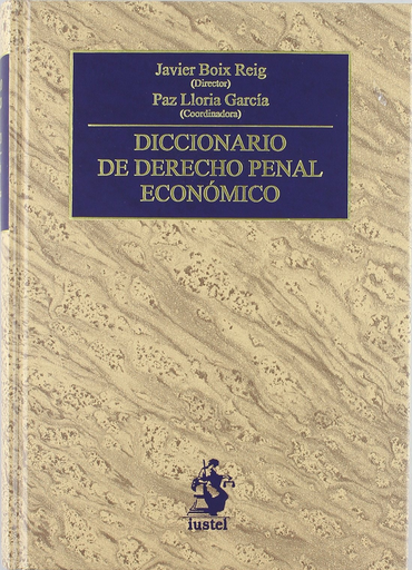 [9788498903331] DICCIONARIO DE DERECHO PENAL ECONÓMICO