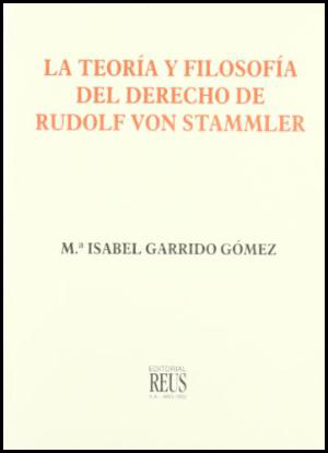 [9788429013948] LA TEORÍA Y FILOSOFÍA DEL DERECHO DE RUDOLF VON STAMMLER