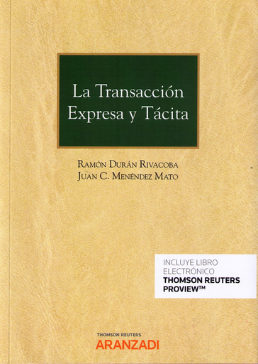 [9788491776871] LA TRANSACCIÓN EXPRESA Y TÁCITA
