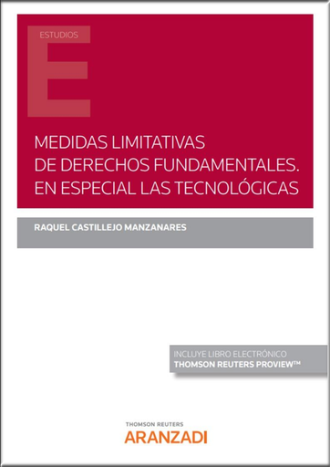 [9788413902012] MEDIDAS LIMITATIVAS DE DERECHOS FUNDAMENTALES