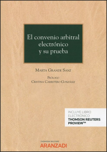 [9788413096926] EL CONVENIO ARBITRAL ELECTRÓNICO Y SU PRUEBA