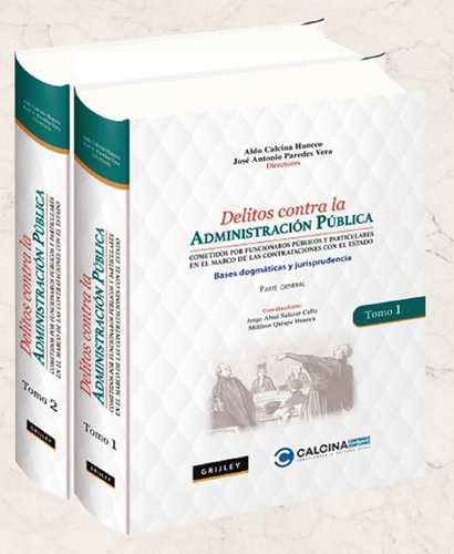 [9789972046759] DELITOS CONTRA LA ADMINISTRACIÓN PÚBLICA (2 Vols.)