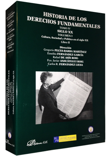 [9788490313794] HISTORIA DE LOS DERECHOS FUNDAMENTALES (Tomo IV, vol. I, libro II)