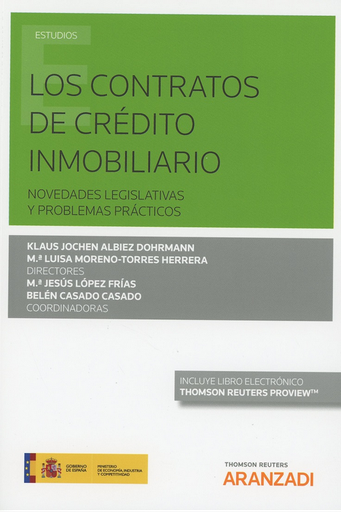 [9788491776246] LOS CONTRATOS DE CRÉDITO INMOBILIARIO (PAPEL + E-BOOK)
