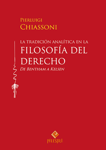 [9786124218996] LA TRADICIÓN ANALÍTICA EN LA FILOSOFÍA DEL DERECHO