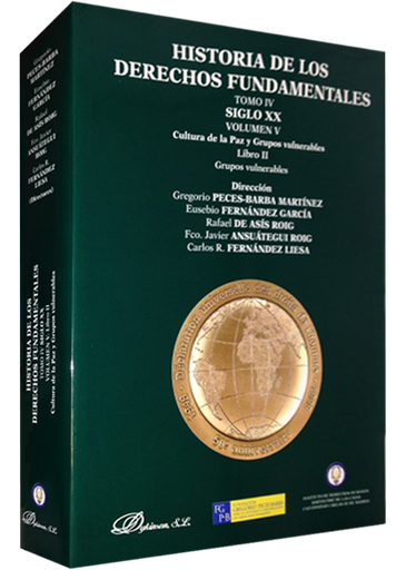[9788490313862] HISTORIA DE LOS DERECHOS FUNDAMENTALES (Tomo IV, vol. V, libro II)