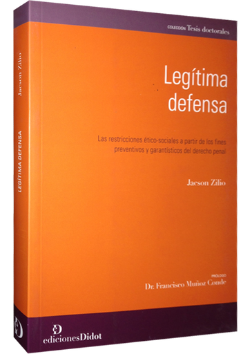 [9789872693640] LEGÍTIMA DEFENSA