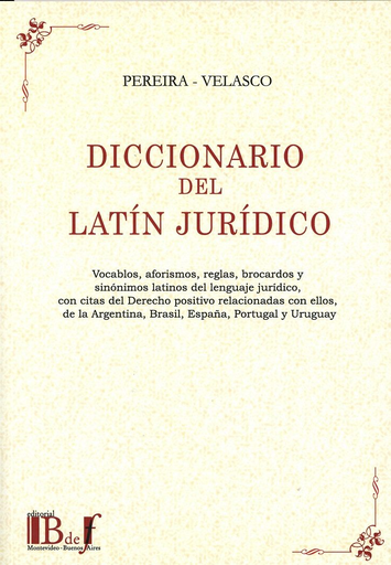[9789974745421] DICCIONARIO DEL LATÍN JURÍDICO