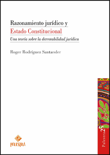 [9786123252526] RAZONAMIENTO JURÍDICO Y ESTADO CONSTITUCIONAL