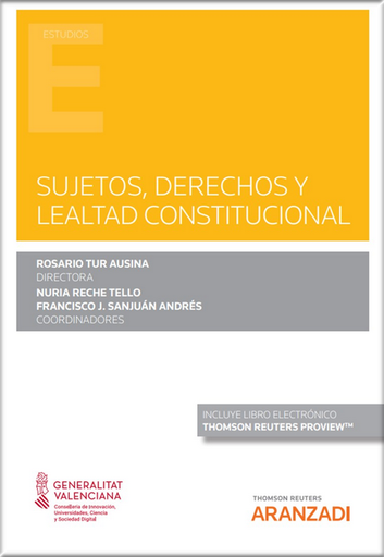[9788413454559] SUJETOS, DERECHOS Y LEALTAD CONSTITUCIONAL