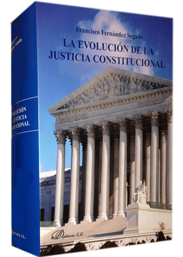 [9788490316009] LA EVOLUCIÓN DE LA JUSTICIA CONSTITUCIONAL