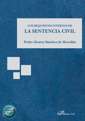 [9788413774978] LOS REQUISITOS INTERNOS DE LA SENTENCIA CIVIL