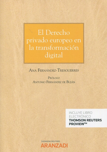 [9788413091679] EL DERECHO PRIVADO EUROPEO EN LA TRANSFORMACIÓN DIGITAL