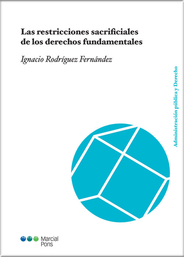 [9788413813608] LAS RESTRICCIONES SACRIFICIALES DE LOS DERECHOS FUNDAMENTALES