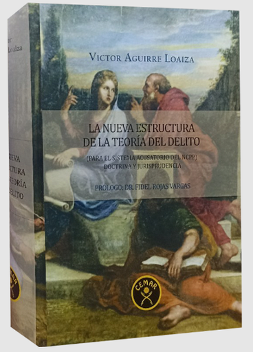 [9786124881503] LA NUEVA ESTRUCTURA DE LA TEORÍA DEL DELITO