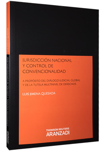 [9788490145104] JURISDICCIÓN NACIONAL Y CONTROL DE CONVENCIONALIDAD