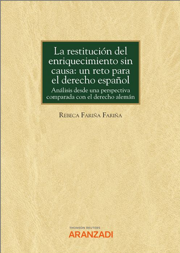 [9788413918983] LA RESTITUCIÓN DEL ENRIQUECIMIENTO SIN CAUSA