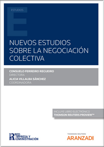 [9788413916279] NUEVOS ESTUDIOS SOBRE LA NEGOCIACIÓN COLECTIVA