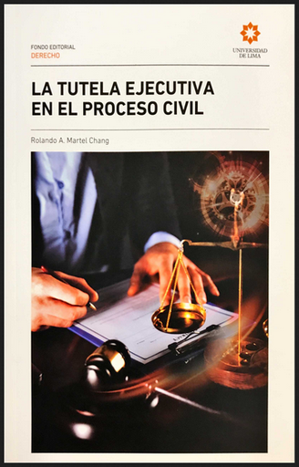 [9789972455766] LA TUTELA EJECUTIVA EN EL PROCESO CIVIL
