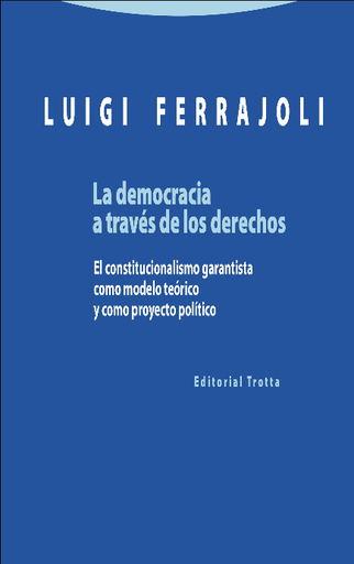 [9788498795363] LA DEMOCRACIA A TRAVÉS DE LOS DERECHOS