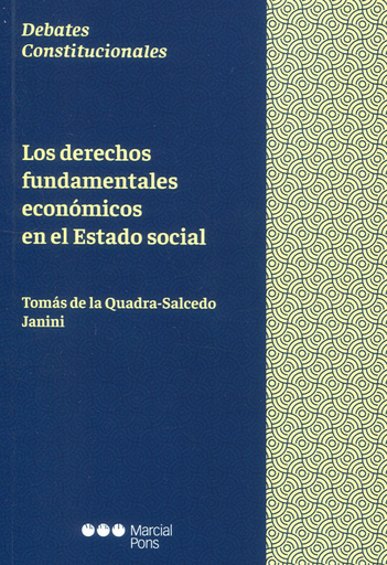 [9788413813844] LOS DERECHOS FUNDAMENTALES ECONÓMICOS EN EL ESTADO SOCIAL