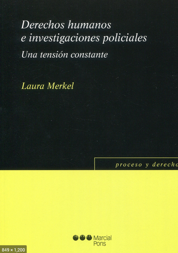 [9788413813578] DERECHOS HUMANOS E INVESTIGACIONES POLICIALES