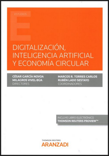 [9788413456867] DIGITALIZACIÓN, INTELIGENCIA ARTIFICIAL Y ECONOMÍA CIRCULAR