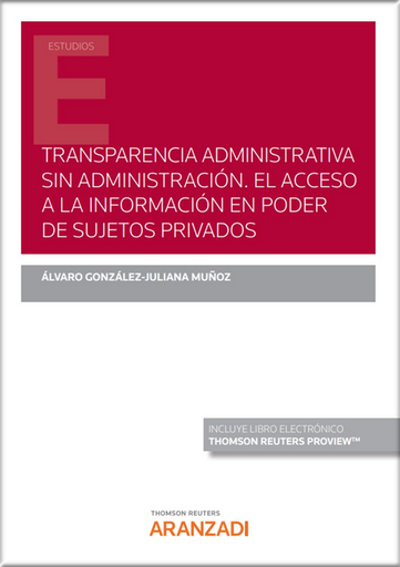 [9788411244145] TRANSPARENCIA ADMINISTRATIVA SIN ADMINISTRACIÓN