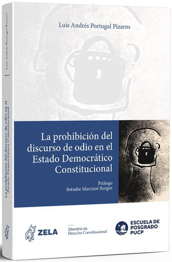 [9786124905001] LA PROHIBICIÓN DEL DISCURSO DE ODIO EN EL ESTADO DEMOCRÁTICO CONSTITUCIONAL