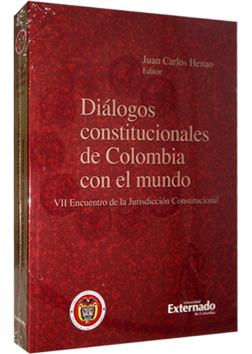 [9789587720464] DIÁLOGOS CONSTITUCIONALES DE COLOMBIA CON EL MUNDO