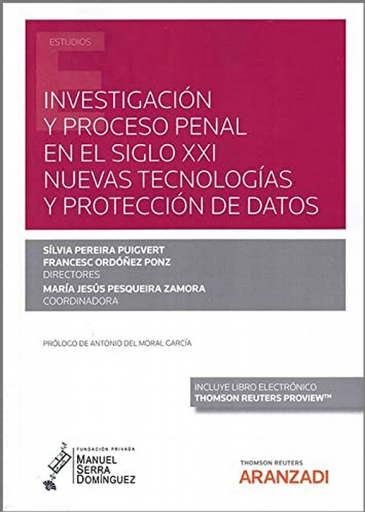 [9788413905228] INVESTIGACIÓN Y PROCESO PENAL EN EL SIGLO XXI