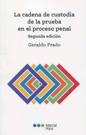 [9788413814087] LA CADENA DE CUSTORIA DE LA PRUEBA EN EL PROCESO PENAL