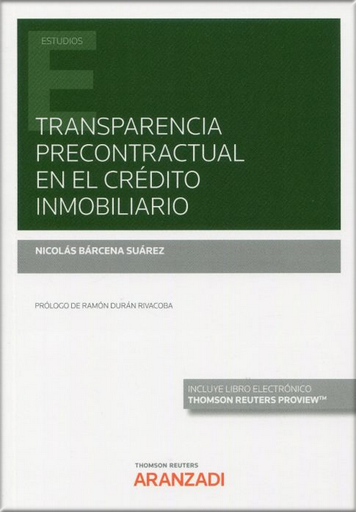 [9788413909769] TRANSPARENCIA PRECONTRACTUAL EN EL CRÉDITO INMOBILIARIO