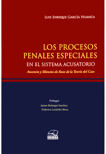 [9786124315558] LOS PROCESOS PENALES ESPECIALES EN EL SISTEMA ACUSATORIO