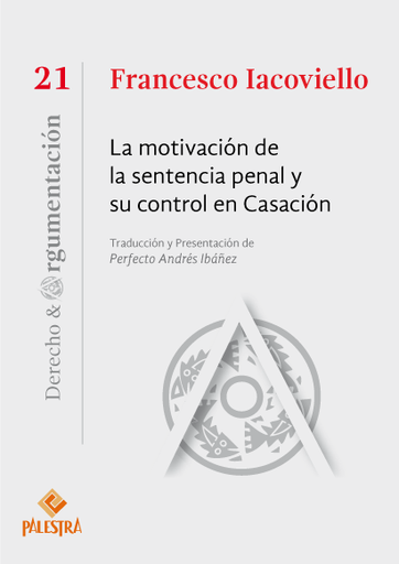 [9786123252984] LA MOTIVACIÓN DE LA SENTENCIA PENAL Y SU CONTROL EN CASACIÓN