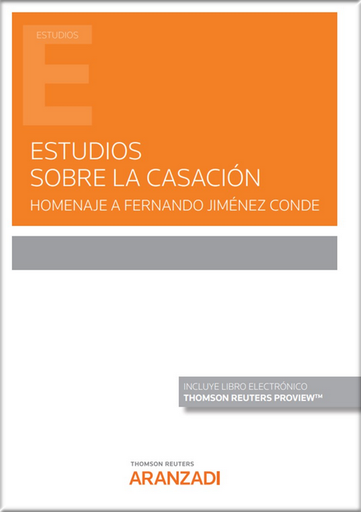 [9788413915067] ESTUDIOS SOBRE LA CASACIÓN
