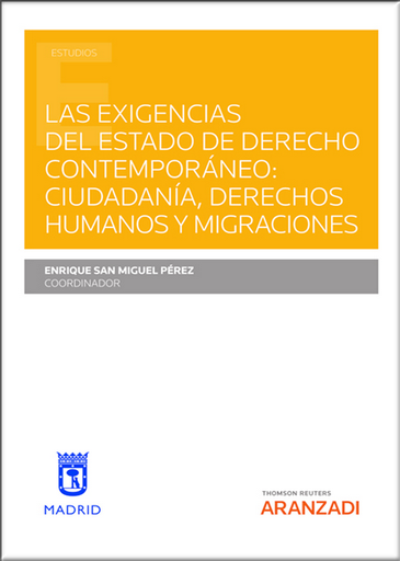 [9788411246965] LAS EXIGENCIAS DEL ESTADO DE DERECHO CONTEMPORÁNEO