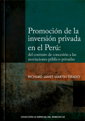 [9786123177850] PROMOCIÓN DE LA INVERSIÓN PRIVADA EN EL PERÚ
