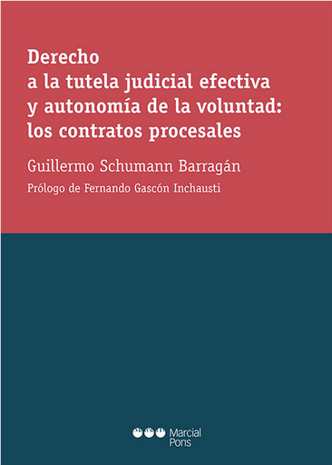 [9788413814117] Derecho a la tutela judicial efectiva y autonomía de la voluntad
